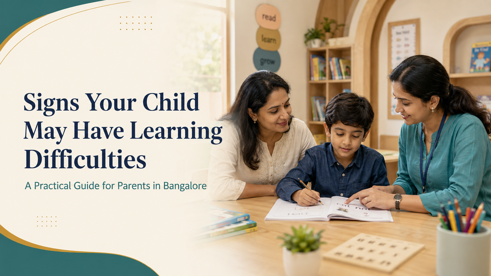 Signs Your Child May Have Learning Difficulties: A Practical Guide for Parents in Bangalore