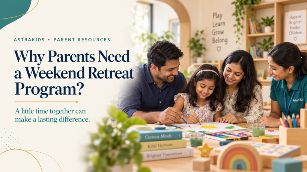 why pratent need weekend retreat program?