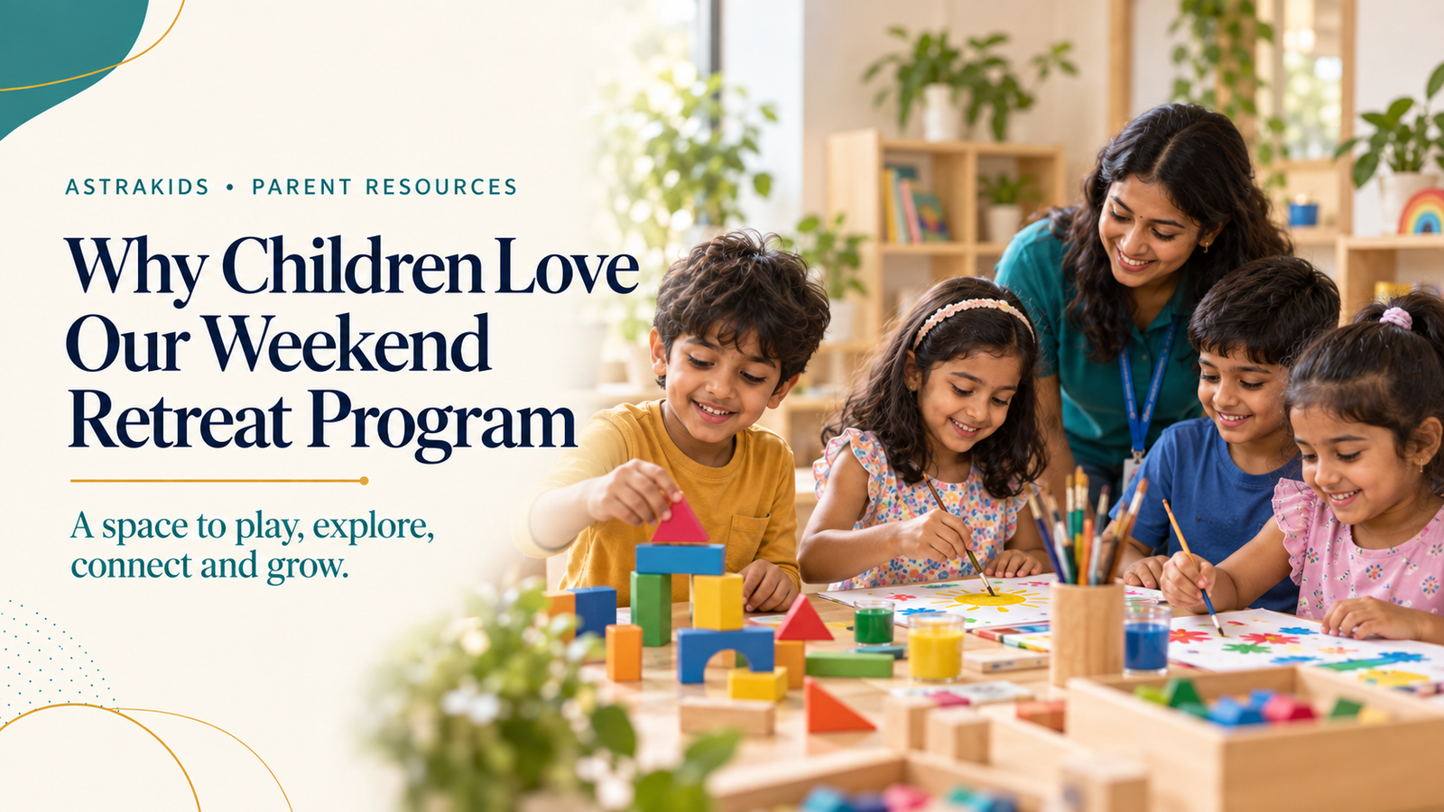 Why children love our weekend retreat program